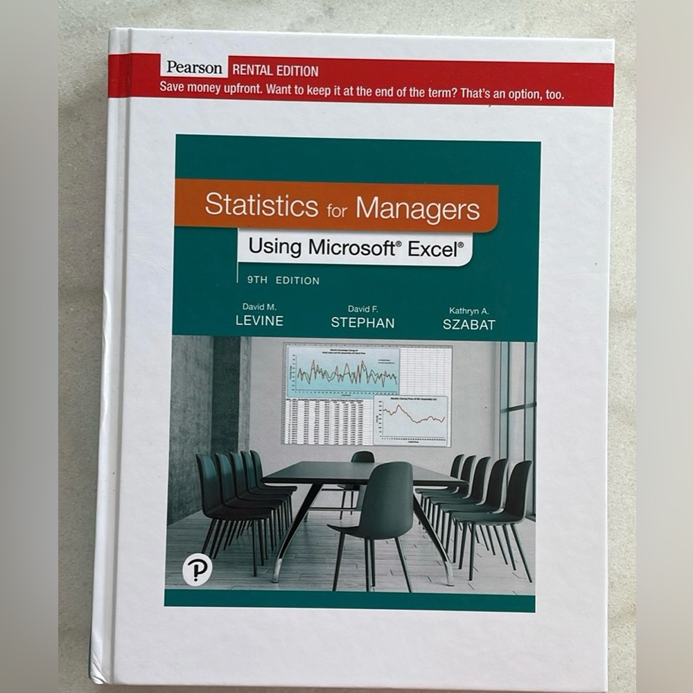 Pearson Statistics for Managers - Using Microsoft Excel (9th edition)